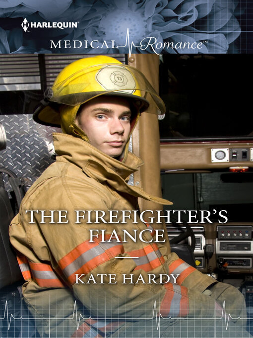 Title details for The Firefighter's Fiance by Kate Hardy - Available